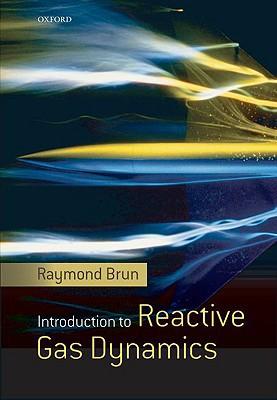 Introduction To Reactive Gas Dynamics.