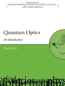 Quantum Optics: An Introduction.