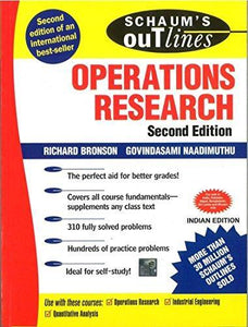 Operations Research (schaum's Outline Series) 2nd Edition.