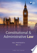 Constitutional & Administrative Law (core Texts Series).