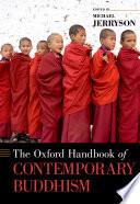 The Oxford Handbook Of Contemporary Buddhism (oxford Handbooks).
