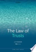 The Law Of Trusts (core Texts Series).