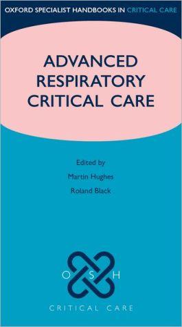 Advanced Respiratory Critical Care.