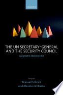 The Un Secretary-general And The Security Council.