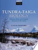 Tundra-taiga Biology.