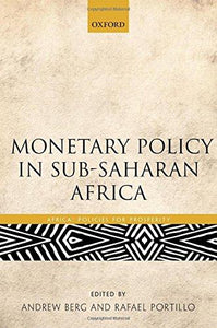 Monetary Policy In Sub-saharan Africa (africa: Policies For Prosperity).