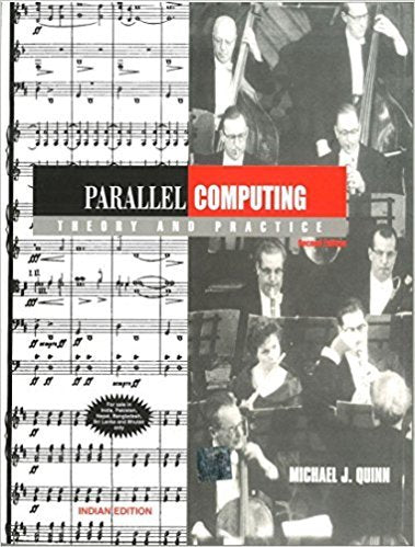 Parallel Computing: Theory And Practice.