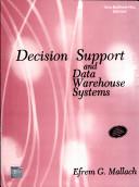 Decision Support And Data Warehouse Systems.