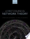 A First Course In Network Theory.