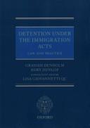 Detention Under The Immigration Acts: Law And Practice.