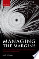 Managing The Margins: Gender, Citizenship, And The International Regulation Of Precarious Employment.
